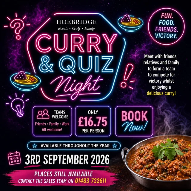 🌶️ WE’RE BACK! 🌶️

It’s been a couple of months, but Curry & Quiz Night is back at Hoebridge! 🧠🍛

Get your team together, bring your friends & family, and battle it out for quiz night glory — all while tucking into a delicious curry. 👀

📅 Thursday 3rd September
💷 £16.75 per person
👥 Teams welcome — friends, family & workmates
📞 01483 722611 to book

Places still available — don’t miss out!

#Hoebridge #CurryAndQuiz #QuizNight #Guildford #quizmaster